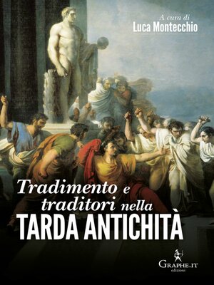 cover image of Tradimento e traditori nella Tarda antichità